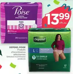 Proxim DEPEND, POISE Selected incontinence products offer