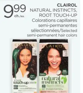 Proxim CLAIROL NATURAL INSTINCTS, ROOT TOUCH-UP Selected semi-permanent hair colors offer