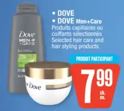 Jean Coutu • DOVE • DOVE Men+Care Selected hair care and hair styling products offer