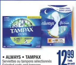 Jean Coutu ALWAYS, TAMPAX Selected pads and tampons offer