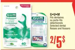 Jean Coutu G•U•M Selected dental flosses and flossers offer
