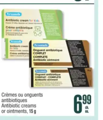 Jean Coutu Antibiotic creams or ointments offer