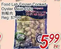Foody Mart Food Lab, Frozen Cooked Oyster Meat offer