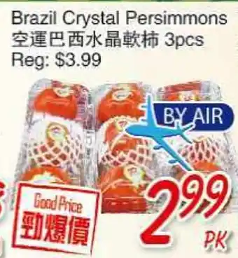 Foody Mart Brazil Crystal Persimmons offer