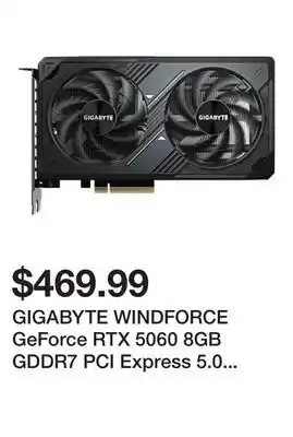 Newegg GIGABYTE WINDFORCE GeForce RTX 5060 8GB GDDR7 PCI Express 5.0 Graphics Card GV-N5060WF2OC-8GD offer
