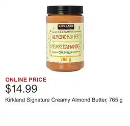 Costco Kirkland Signature Creamy Almond Butter, 765 g offer