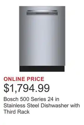 Costco Bosch 500 Series 24 in Stainless Steel Dishwasher with Third Rack offer