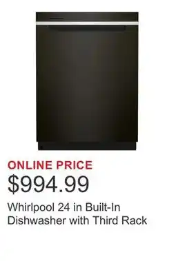 Costco Whirlpool 24 in Built-In Dishwasher with Third Rack offer