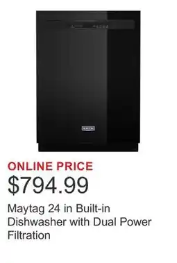 Costco Maytag 24 in Built-in Dishwasher with Dual Power Filtration offer