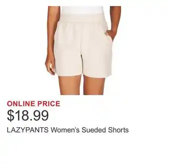 Costco LAZYPANTS Women's Sueded Shorts offer
