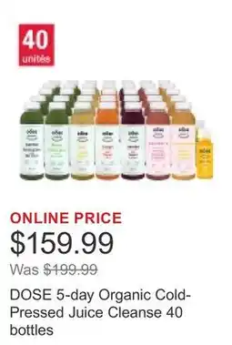 Costco DOSE 5-day Organic Cold-Pressed Juice Cleanse 40 bottles offer