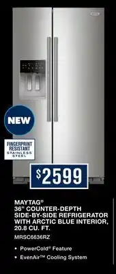 TA Appliances & Barbecues MAYTAG 36 COUNTER-DEPTH SIDE-BY-SIDE REFRIGERATOR WITH ARCTIC BLUE INTERIOR, 20.8 CU. FT offer