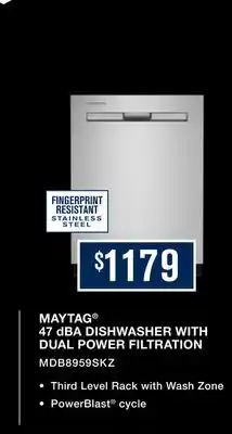 TA Appliances & Barbecues MAYTAG 47 dBA DISHWASHER WITH DUAL POWER FILTRATION offer