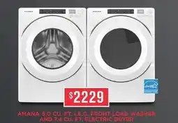 TA Appliances & Barbecues AMANA 5.0 CU. FT. I.E.C. FRONT LOAD WASHER AND 7.4 CU. FT. ELECTRIC DRYER offer