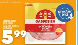 Marche Ami JAMBON FUMÉ GASPÉSIEN offer