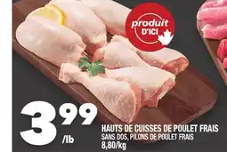 Marche Ami HAUTS DE CUISSES DE POULET FRAIS offer
