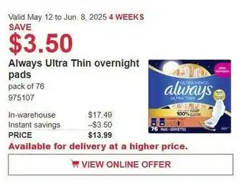 Costco Always Ultra Thin overnight pads offer
