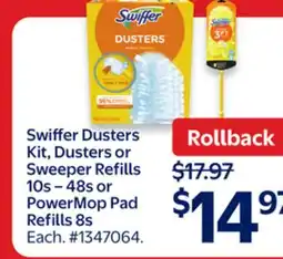 Walmart Swiffer Dusters Kit, Dusters or Sweeper Refills 10s - 48s or PowerMop Pad Refills 8s offer