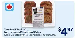 Walmart Your Fresh Market Iced or Uniced Sliced Loaf Cakes offer