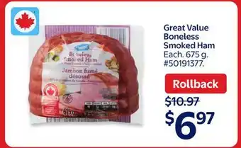 Walmart Great Values Boneless Smoked Ham offer