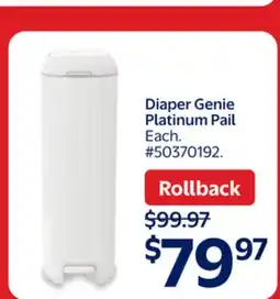 Walmart Diaper Genie Platinum Pail offer