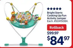 Walmart Bright Starts Cooking Up Fun Activity Jumper offer