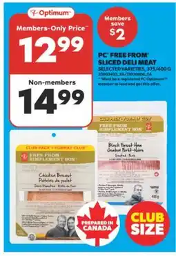 Real Canadian Superstore PC FREE FROM SLICED DELI MEAT, 375/400 G offer