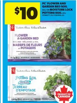 Real Canadian Superstore PC FLOWER AND GARDEN BED SOIL, 50 L OR MOISTURE LOCK POTTING SOIL, 25 L offer
