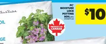 Real Canadian Superstore PC MOISTURE LOCK POTTING SOIL, 25 L offer