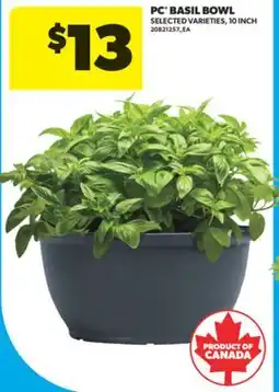 Real Canadian Superstore PC FROM CANADA AA GRADE OR USDA SELECT GRADE BEEF BASIL BOWL, 10 INCH offer