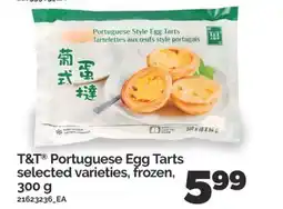 Real Canadian Superstore T & T PORTUGUESE EGG TARTS, 300 G offer