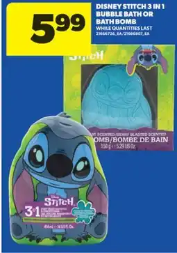 Real Canadian Superstore DISNEY STITCH 3 IN 1 BUBBLE BATH OR BATH BOMB offer