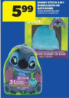 Real Canadian Superstore DISNEY STITCH 3 IN 1 BUBBLE BATH OR BATH BOMB offer