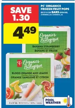 Real Canadian Superstore PC ORGANICS FROZEN FRUIT POPS 8X37 G OR BARS, 4X64 ML offer