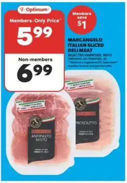 Real Canadian Superstore MARCANGELO ITALIAN SLICED DELI MEAT, 100 G offer