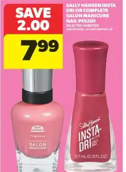 Real Canadian Superstore SALLY HANSEN INSTA DRI OR COMPLETE SALON MANICURE NAIL POLISH offer