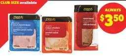 Real Canadian Superstore ZIGGY'S SLICED DELI MEAT, 175-600 G offer
