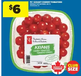 Real Canadian Superstore PC AXIANY CHERRY TOMATOES, 567 G offer