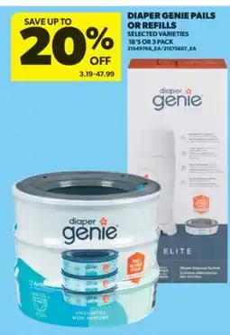 Real Canadian Superstore DIAPER GENIE PAILS OR REFILLS offer