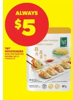 Real Canadian Superstore T & T POTSTICKERS, 567 G offer