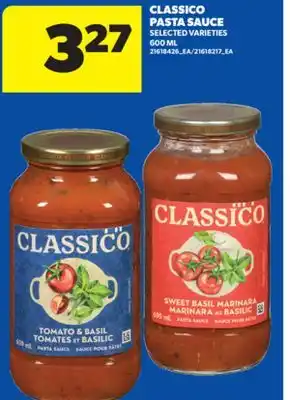 Real Canadian Superstore CLASSICO PASTA SAUCE, 600 ML offer