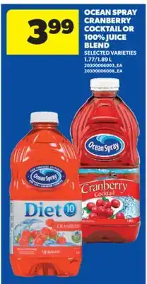 Real Canadian Superstore OCEAN SPRAY CRANBERRY COCKTAIL OR 100% JUICE BLEND, 1.77/1.89 L offer