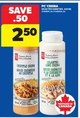 Real Canadian Superstore PC CREMA, 245 ML offer