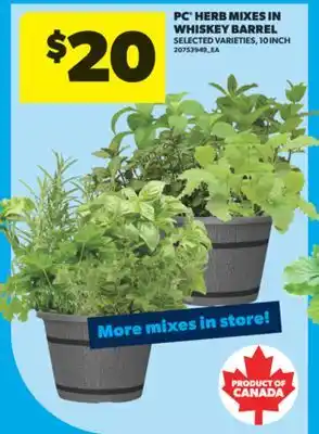 Real Canadian Superstore PC HERB MIXES IN WHISKEY BARREL, , 10 INCH offer