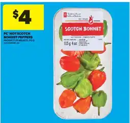 Real Canadian Superstore PC HOT SCOTCH BONNET PEPPERS, 113 G offer