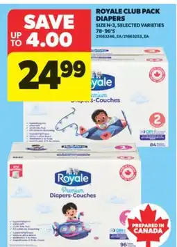 Real Canadian Superstore ROYALE CLUB PACK DIAPERS, 78-96' S offer