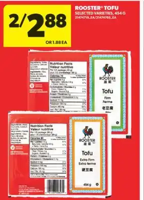 Real Canadian Superstore ROOSTER TOFU, 454 G offer