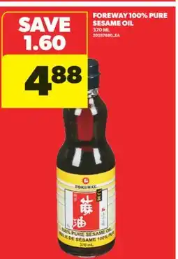 Real Canadian Superstore FOREWAY 100% PURE SESAME OIL, 370 ML offer