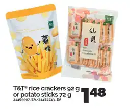 Real Canadian Superstore T&T RICE CRACKERS, 92 G OR POTATO STICKS, 72 G offer