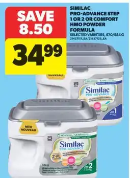 Real Canadian Superstore SIMILAC PRO-ADVANCE STEP 1 OR 2 OR COMFORT HMO POWDER FORMULA, 570/584 G offer